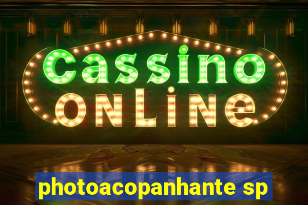 photoacopanhante sp