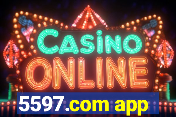 5597.com app