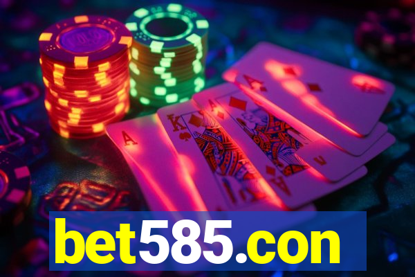 bet585.con