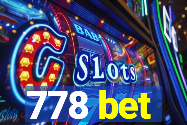 778 bet