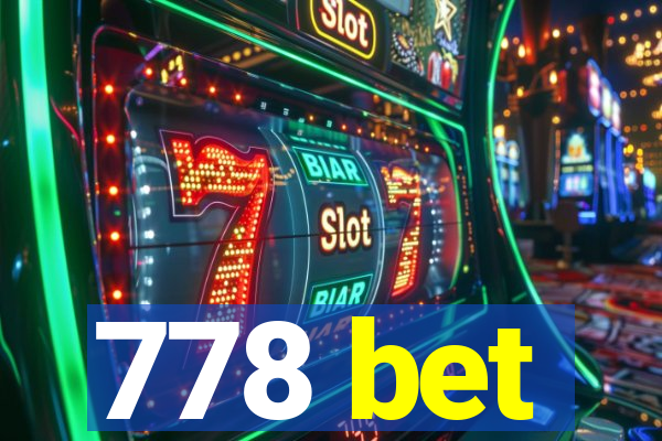 778 bet