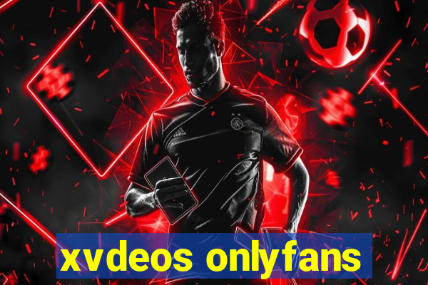 xvdeos onlyfans