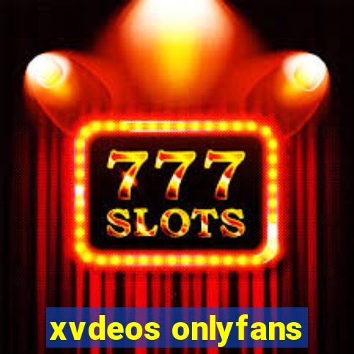 xvdeos onlyfans