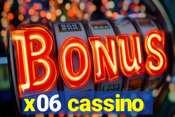 x06 cassino