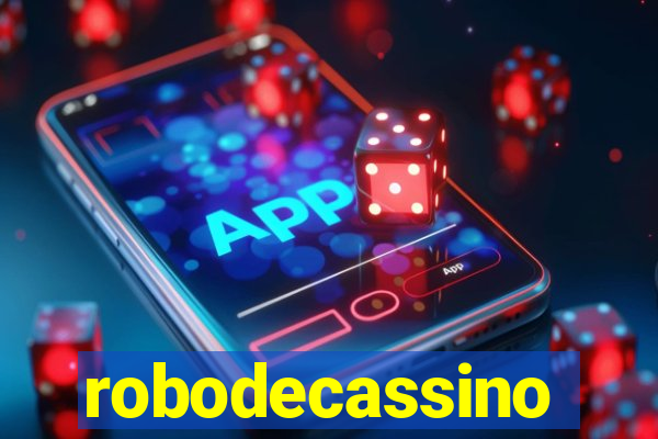 robodecassino