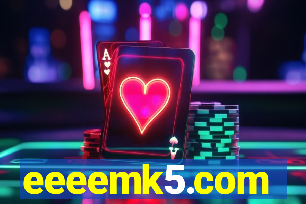 eeeemk5.com