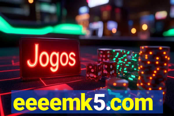 eeeemk5.com