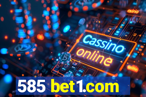 585 bet1.com