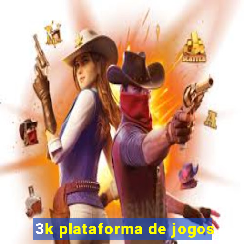 3k plataforma de jogos