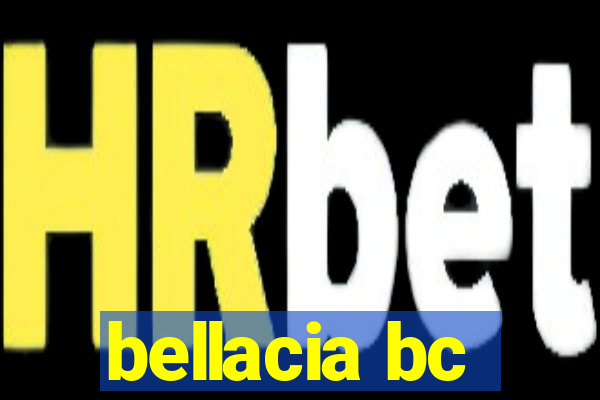 bellacia bc