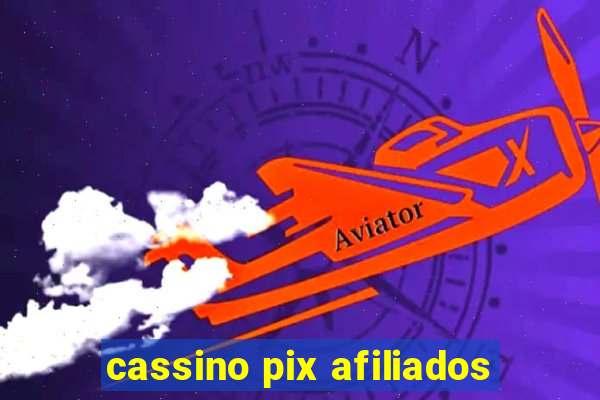 cassino pix afiliados