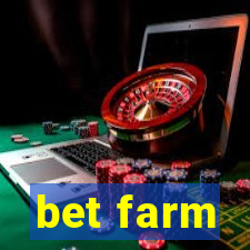 bet farm