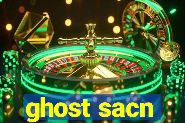 ghost sacn