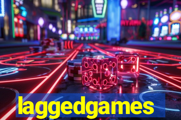 laggedgames