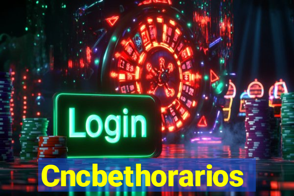 Cncbethorarios