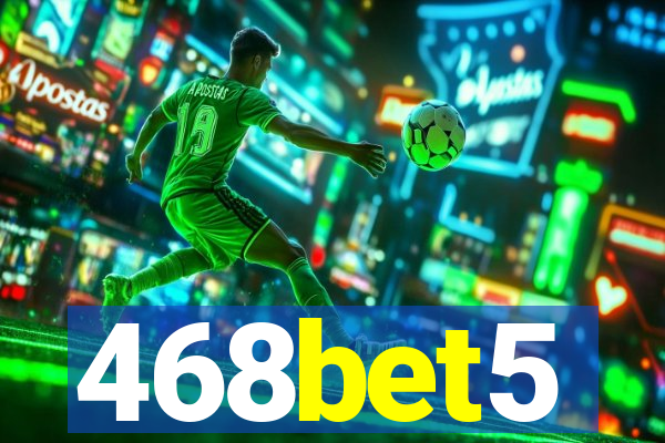 468bet5