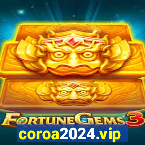 coroa2024.vip
