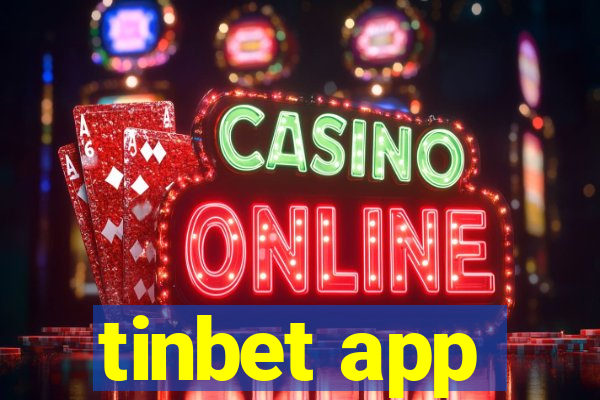 tinbet app