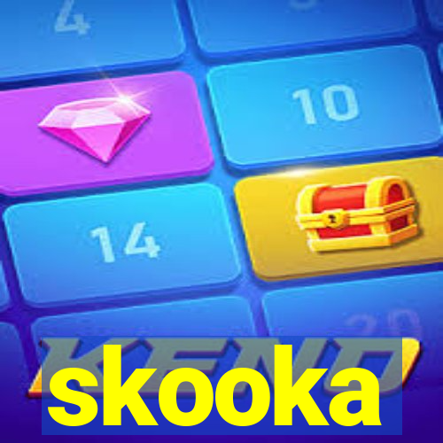 skooka