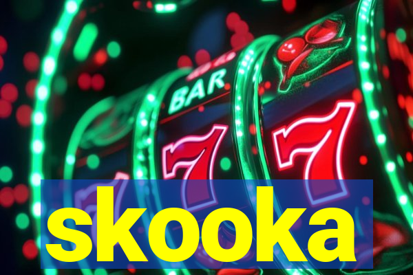 skooka