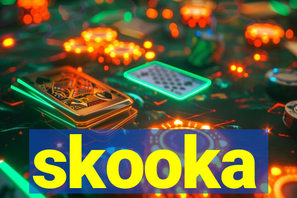 skooka