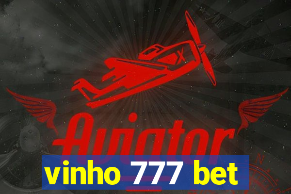 vinho 777 bet