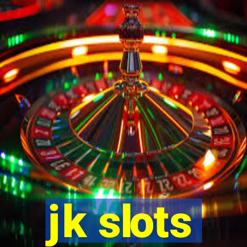 jk slots