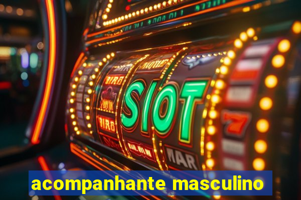 acompanhante masculino