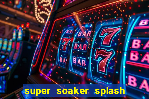 super soaker splash beto carrero