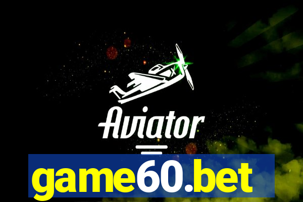 game60.bet