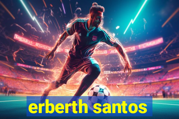 erberth santos