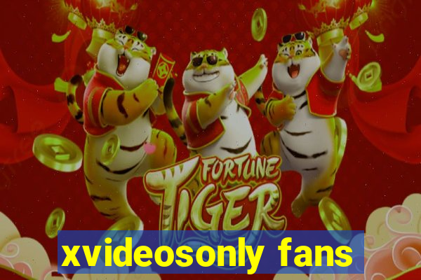 xvideosonly fans