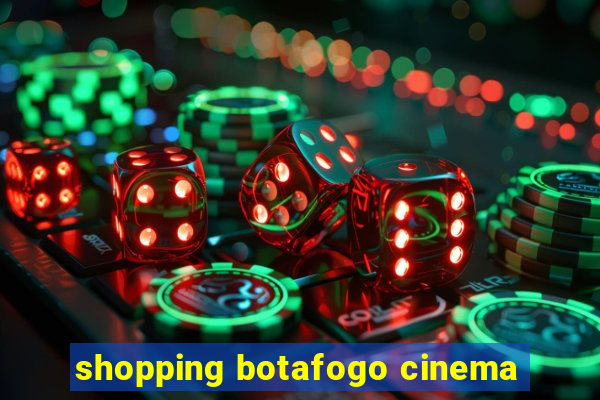 shopping botafogo cinema