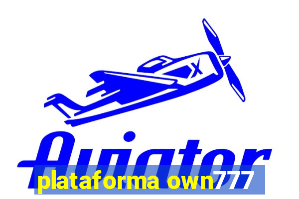 plataforma own777