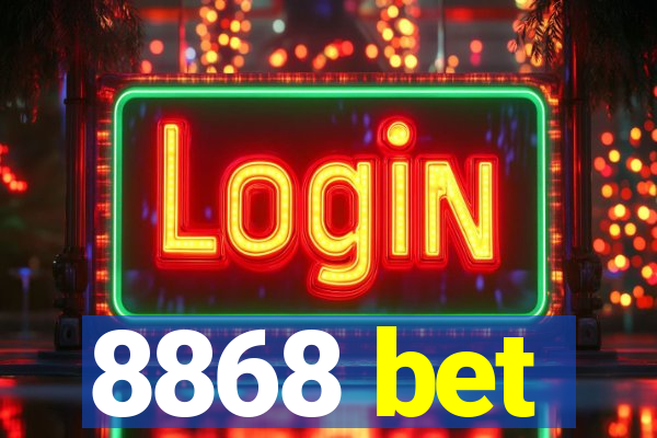 8868 bet