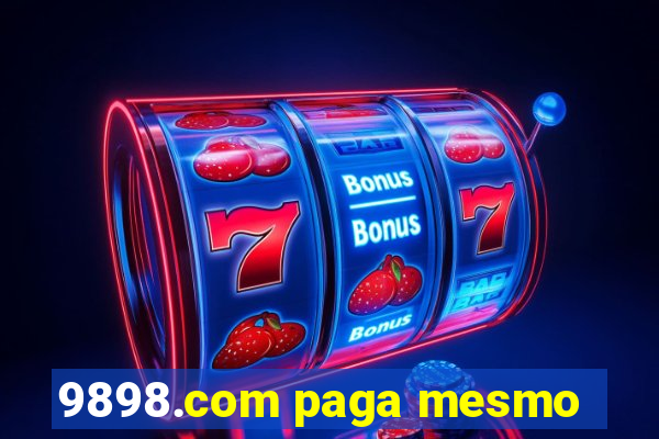 9898.com paga mesmo