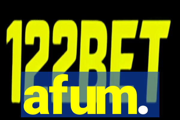 afum.
