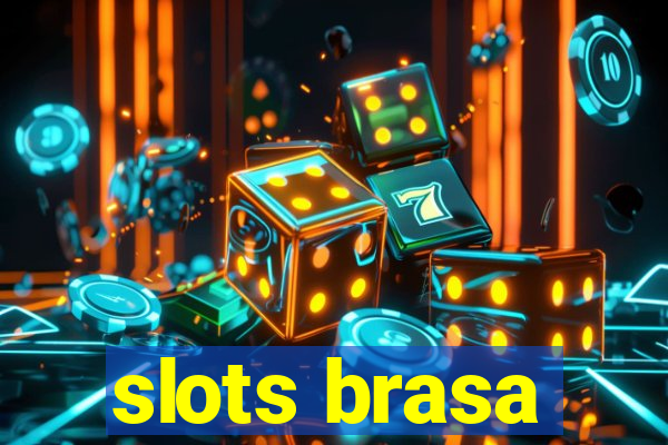 slots brasa