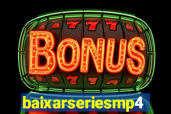 baixarseriesmp4