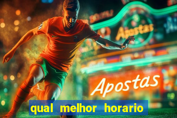 qual melhor horario para jogar na betano
