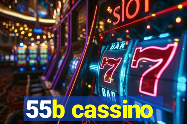 55b cassino