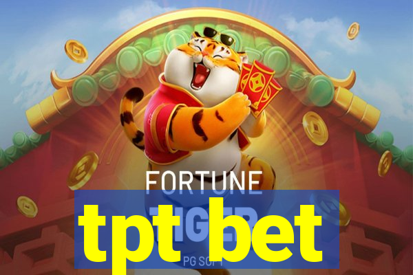 tpt bet