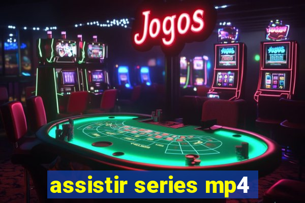 assistir series mp4