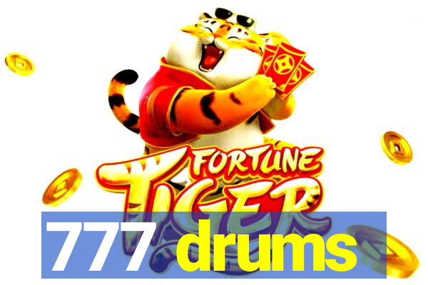 777 drums