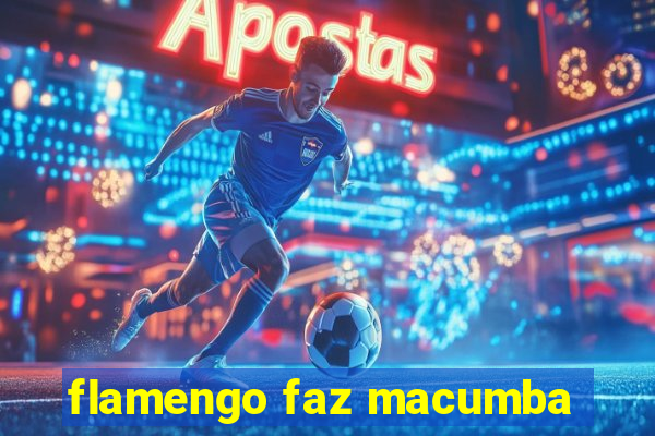 flamengo faz macumba