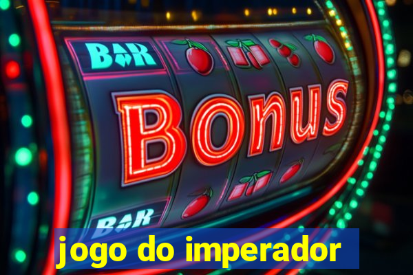 jogo do imperador
