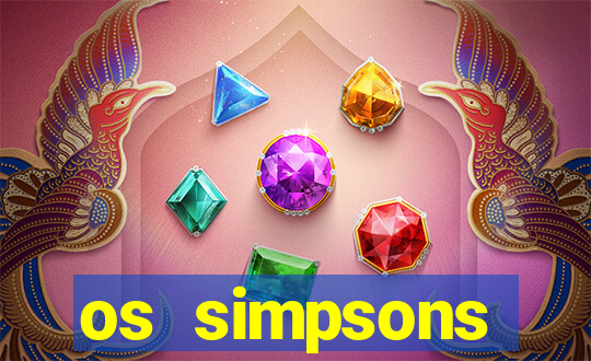 os simpsons completo dublado