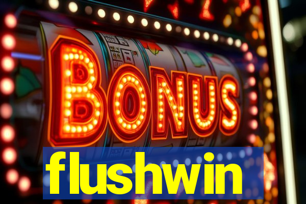 flushwin