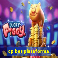 cp bet plataforma