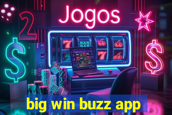 big win buzz app